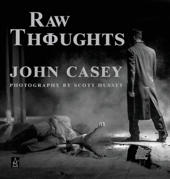 Hardcover Raw Thoughts: A mindful fusion of literary and photographic art Book