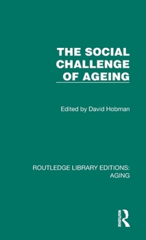 Hardcover The Social Challenge of Ageing Book