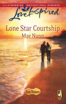Lone Star Courtship - Book #4 of the Texas Treasures