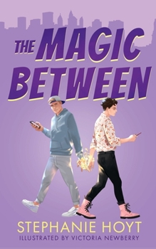 Paperback The Magic Between Book