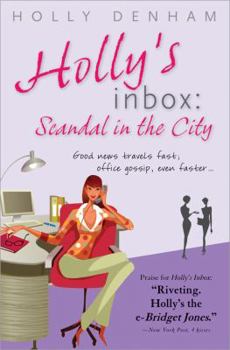 Paperback Holly's inbox: Scandal in the City Book
