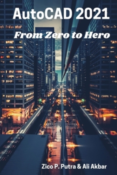 Paperback AutoCAD 2021 From Zero to Hero Book