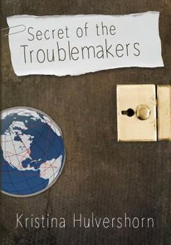 Paperback Secret of the Troublemakers Book