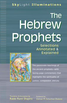 Paperback The Hebrew Prophets: Selections Annotated & Explained Book