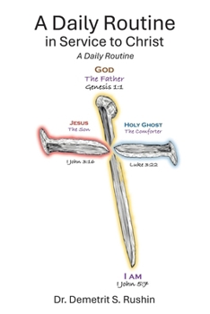 Paperback A Daily Routine in Service to Christ: A Daily Routine Book