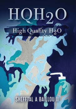 Hardcover HQH2O High Quality H2O Book