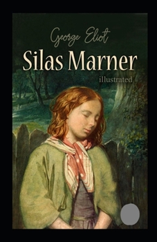 Paperback Silas Marner Illustrated Book