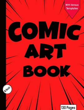 Paperback Comic Art Book: Blank Comic Book For Comic Drawing And Comic Fantasy, Comic for Kids/Teens/Students Book