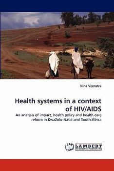 Paperback Health Systems in a Context of HIV/AIDS Book