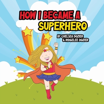 Paperback How I Became a Superhero Book