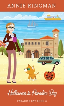 Halloween In Paradise Bay (Paradise Bay Book 6) - Book #6 of the Paradise Bay