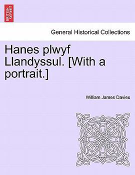 Paperback Hanes Plwyf Llandyssul. [With a Portrait.] [Welsh] Book
