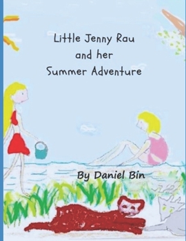 Paperback Little Jenny Rau and her Summer Adventure Book