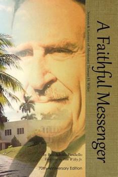 Paperback The Faithful Messenger Book