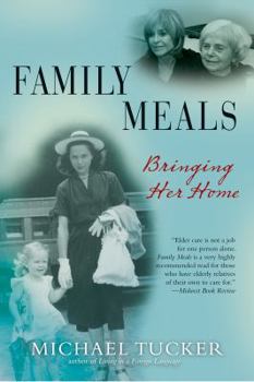 Paperback Family Meals: Bringing Her Home Book