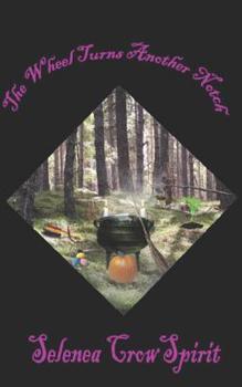 Paperback The Wheel Turns Another Notch Book