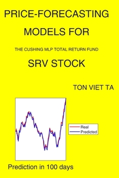 Paperback Price-Forecasting Models for The Cushing MLP Total Return Fund SRV Stock Book