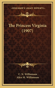Hardcover The Princess Virginia (1907) Book