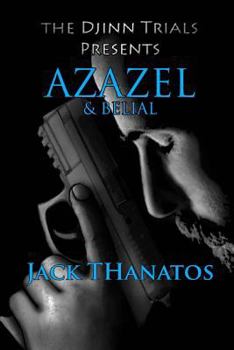 Paperback Azazel and Belial: A Double Dose of Supernatural Thrillers Book