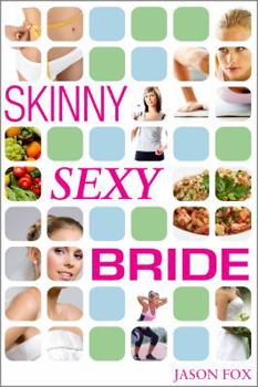 Paperback Skinny Sexy Bride Book