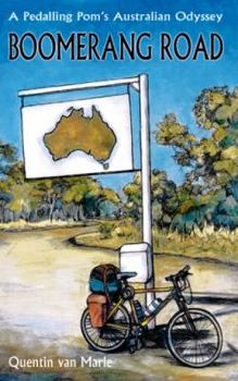 Paperback Boomerang Road : A Pedalling Pom's Australian Odyssey Book