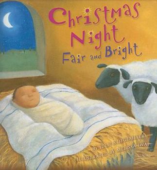 Paperback Christmas Night, Fair and Bright Book