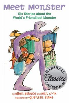 Meet Monster: Six Stories about the World's Friendliest Monster - Book  of the Monster
