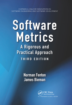 Paperback Software Metrics: A Rigorous and Practical Approach, Third Edition Book