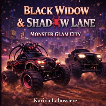 Paperback Black Widow & Shadow Lane: Monster Glam City Book