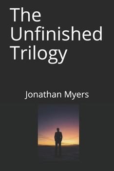 Paperback The Unfinished: Trilogy Book