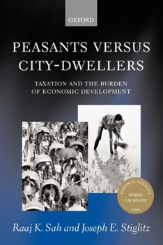 Paperback Peasants Versus City-Dwellers: Taxation and the Burden of Economic Development Book