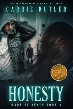 Honesty - Book #2.5 of the Mark of Nexus