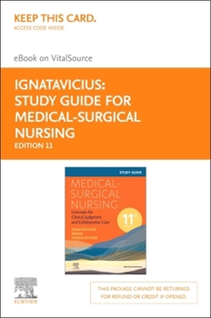 Printed Access Code Study Guide for Medical-Surgical Nursing - Elsevier eBook on Vitalsource (Retail Access Card): Study Guide for Medical-Surgical Nursing - Elsevier eBo Book
