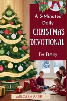 Paperback A 5-Minutes Daily Christmas Devotional For Family Book