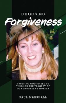 Paperback Choosing Forgiveness Book
