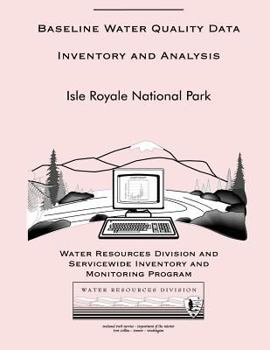 Paperback Baseline Water Quality Inventory and Analysis: Isle Royale National Park Book