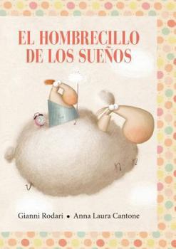 Hardcover El hombrecillo de los sueños (Spanish Edition) [Spanish] Book