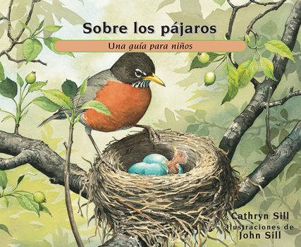 Paperback Sobre Los Pájaros: Una Guía Para Niños [Spanish] Book