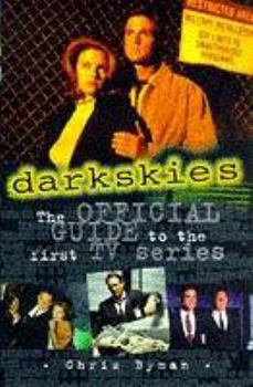 Paperback Dark Skies: The Official Guide to the First TV Series Book