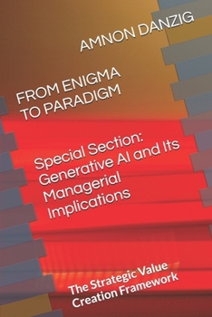 Paperback From Enigma to Paradigm: The Strategic Value Creation Framework Book
