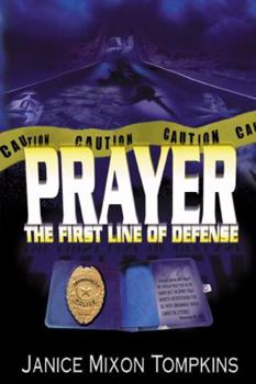 Paperback Prayer the First Line of Defense Book