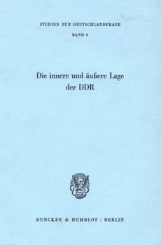 Die Innere Und Aussere Lage Der DDR