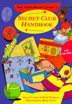 Paperback The Secret Club Handbook (Club House Crew's) Book