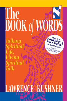 Hardcover The Book of Words: Talking Spiritual Life, Living Spiritual Talk Book