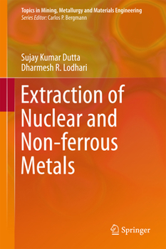 Hardcover Extraction of Nuclear and Non-Ferrous Metals Book