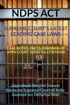 Paperback Ndps ACT - Supreme Court's Latest Leading Case Laws Book