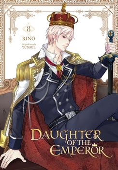 Paperback Daughter of the Emperor, Vol. 8: Volume 8 Book
