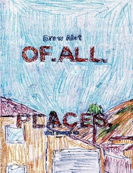 Of. All. Places: THE ENCORE!