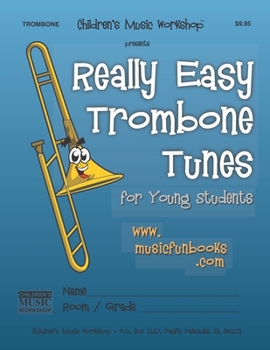 Paperback Really Easy Trombone Tunes: for Young Students Book