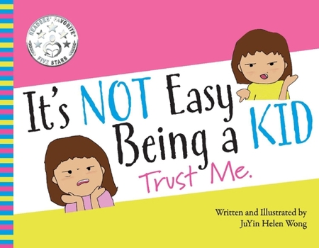 Paperback It's Not Easy Being a Kid.: Trust Me. Volume 1 Book